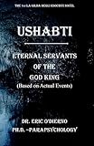 ushabti statues  Ushabti: Eternal Servants of the God King