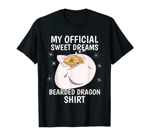 My Official Sleeping Shirt Sweet Dreams PJ Bearded Dragon T-Shirt