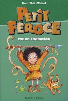 Paperback Petit Feroce: Petit Feroce Est UN Champion (French Edition) [French] Book