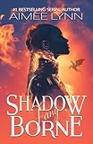 Shadowborne: Fang (A Dragon Romantic Fantasy) (Emberquell Academy)