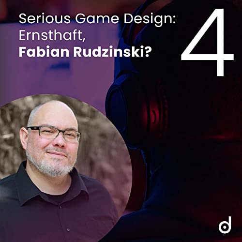 Serious Game Design: Ernsthaft, Fabian Rudzinski?