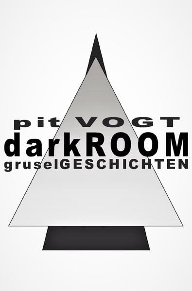 darkROOM: gruselGESCHICHTEN