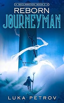 Paperback Reborn: Journeyman: A LitRPG Adventure Book