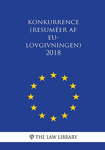 Konkurrence (Resuméer af EU-lovgivningen) 2018