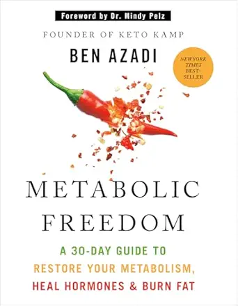 Metabolic Freedom: A 30-Day Guide to Restore Your Metabolism, Heal Hormones & Burn Fat - E-Book - img