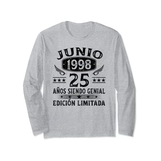 Regalo 25 Años Cumpleaños Hombre Mujer Hecho En Junio 1998 Manga Larga