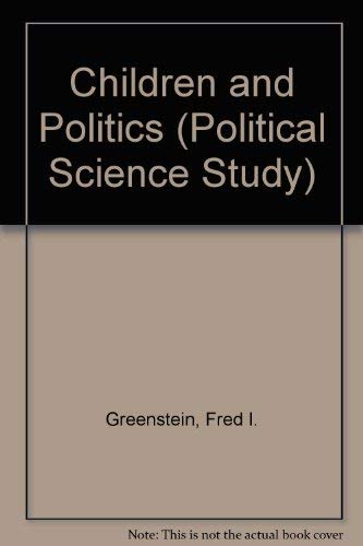 Children and Politics (Political Science Study) 0300013205 Book Cover