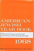 1968 American Jewish Year Book [Yearbook] 1968 (Volume 69) B00106EW8Y Book Cover