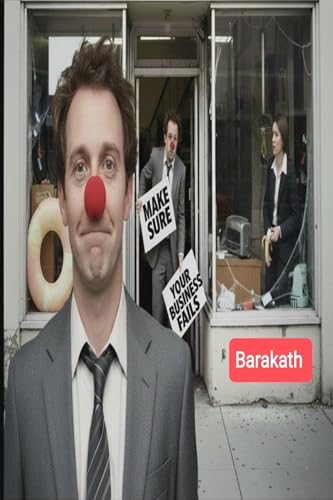 MAKE SURE YOUR BUSINESS FAILS