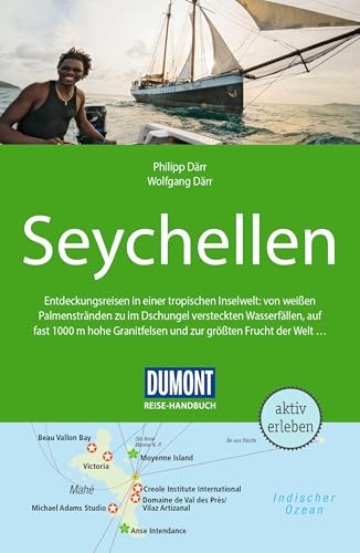 DUMONT Reise-Handbuch Reiseführer Seychellen: mit Extra-Reisekarte