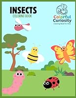 Insects: Large Coloring Book for kids B0F5Q95PGF Book Cover
