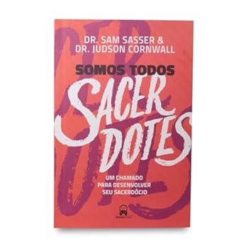 Paperback somos todos sacerdotes dr sam sasser [Portuguese_Brazilian] Book