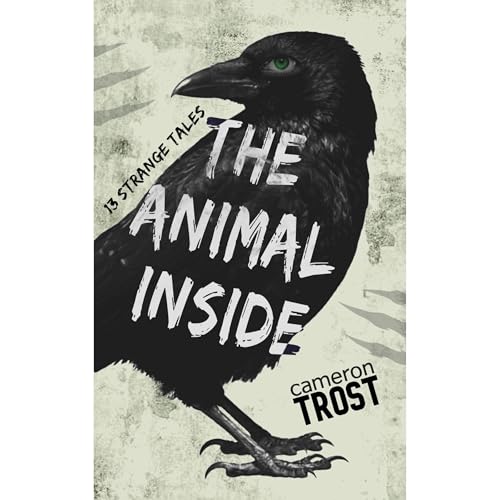 The Animal Inside Audiolibro Por Cameron Trost arte de portada