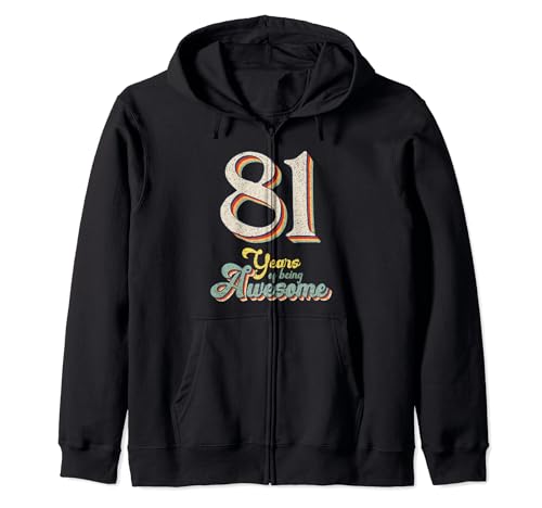 81 Years Of Being Awesome Vintage 81 Cumpleaños Sudadera con Capucha
