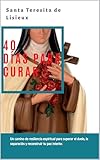 teresa mannino video  40 Días con Santa Teresita para Sanar: Un camino de resiliencia espiritual para superar el duelo, la separación y reconstruir tu paz interior. (Spanish Edition)