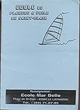  ECOLE DE PLANCHE A VOILE DE SAINT-CLAIR - ECOLE MAR BELLO.