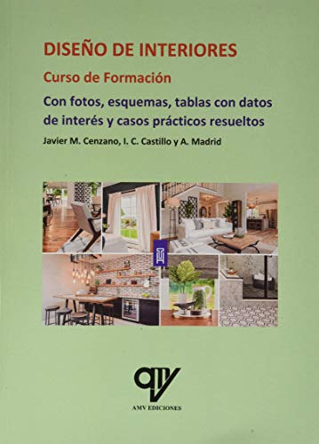 Diseño de interiores: Curso de formación (GENERAL)