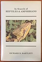 In Search of Reptiles and Amphibians and More: Three Decades of Adventure 0916846423 Book Cover