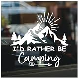 I'd Rather Be Camping Mountain Vinyl Sticker Durable Waterproof Outdoor Adventure Hiking Camper Car Laptop Decoration 7 x 7 Inches