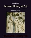 Janson's History of Art Portable Edition Book 2: The Middle Ages (8th Edition)