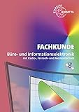  Fachkunde Büro- und Informationselektronik: mit Radio-, Fernseh- und Medientechnik