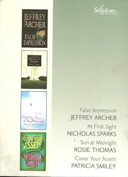 Select Editions, Vol. 4, 2006: False Impression - At First Sight - Sun at Midnight - Cover Your Assets