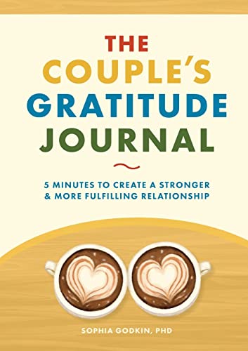 The Couple's Gratitude Journal: 5 Minutes to...