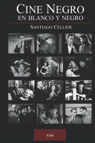 Cine Negro décoder les secrets esthétiques du cinéma policier classique