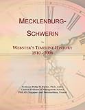  Mecklenburg-Schwerin: Webster\'s Timeline History, 1510 - 2006