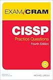 CISSP Practice Questions Exam Cram (4th Edition)