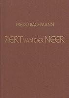 Aert van der Neer, 1603/4-1677 3796117376 Book Cover