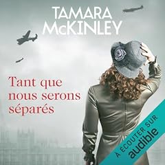 Couverture de Tant que nous serons s&eacute;par&eacute;s