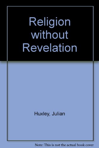 Religion without Revelation 0451609840 Book Cover