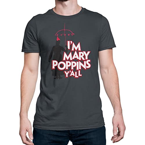 SuperHeroStuff Guardians I'm Mary Poppins Y'all Men's T-Shirt- 2XLarge Charcoal