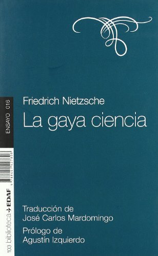 La gaya ciencia (Nueva Biblioteca Edaf) (Spanish Edition)