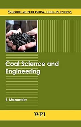 Coal Science and Engineering (Woodhead Publishing India) Coal Science and Engineering (Woodhead Publishing India) book cover