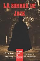 La sombra de Jack: La historia del destripador B0BFV41BXS Book Cover