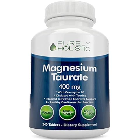 Magnesium Taurate 400mg Tablets - Chelated Magnesium with Taurine and Coenzyme B6 - High Absorption Magnesium Complex for Cardiovascular Health, Muscle and Nerve Function - 240 Vegan Tablets Cover