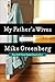 My Father's Wives: A Novel