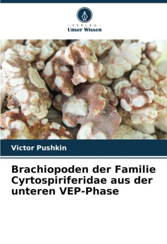 Brachiopoden der Familie Cyrtospiriferidae aus der unteren VEP-Phase