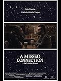 A Missed Connection