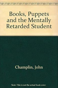 Paperback Books, Puppets and the Mentally Retarded Student Book