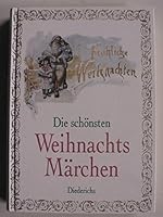 Die schönsten Weihnachtsmärchen der Welt 3424014273 Book Cover