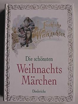 Hardcover Die schönsten Weihnachtsmärchen. [German] Book
