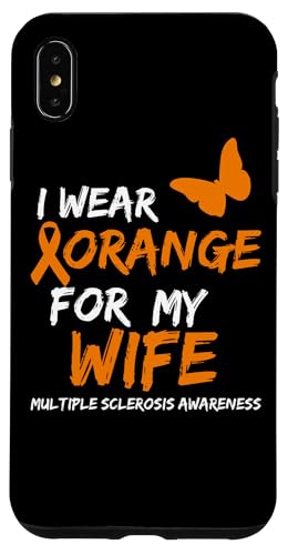 Multiple Sclerosis Awareness I WEAR ORANGE FOR MY WIFE �X�}�z�P�[�X iPhone XS Max �p