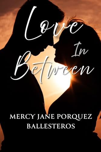 Love in Between
