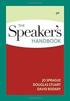J.Sprague's D.Stuart's D. Bodary's The Speaker's 9th (Ninth) edition (The Speaker's Handbook [Spiral-bound]) B003UW04SI Book Cover