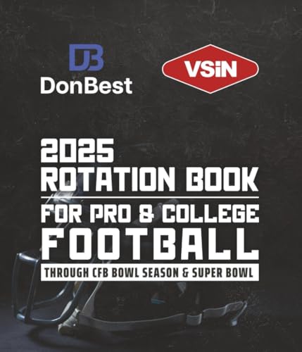 2025 Don Best Rotation for Pro & College Football: Week 9 Through CFB Bowl Season and & Super Bowl