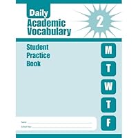 Daily Academic Vocabulary, Grade 2 Individual Student Practice Book 1609633598 Book Cover