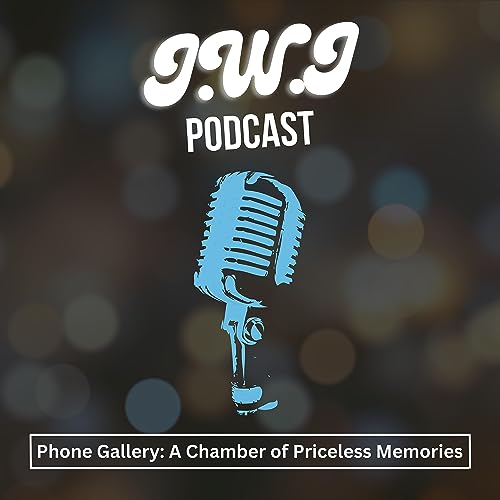 Phone Gallery - A Chamber Of Priceless Memories